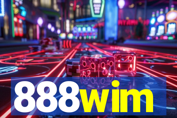 888wim