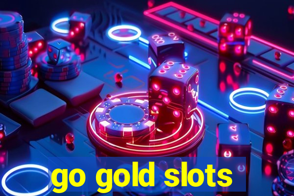 go gold slots