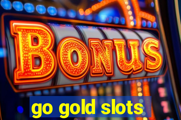 go gold slots