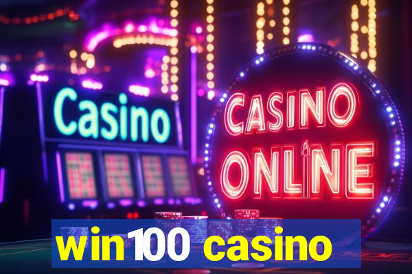 win100 casino