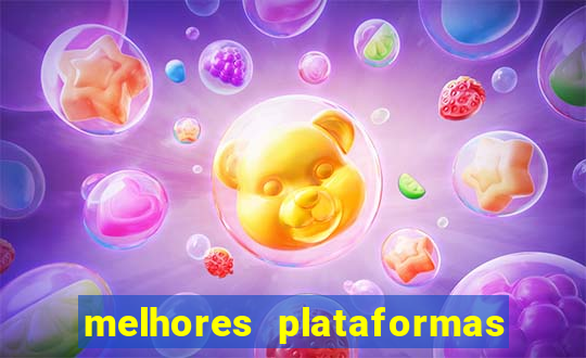 melhores plataformas de jogos cassino