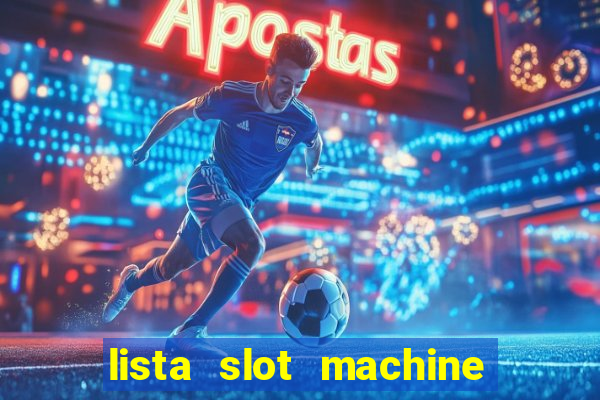 lista slot machine da bar