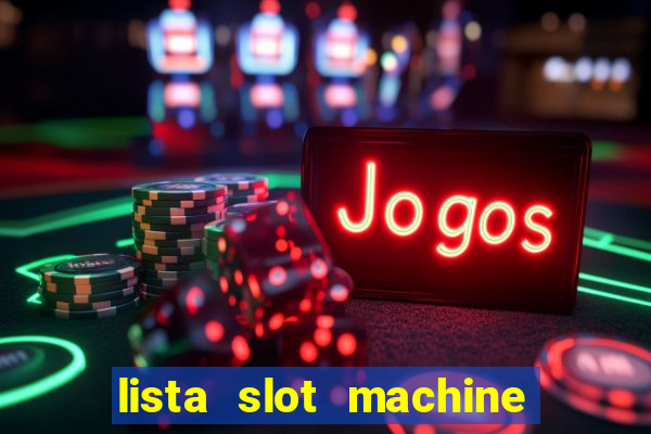 lista slot machine da bar