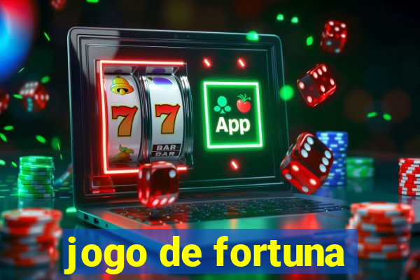 jogo de fortuna