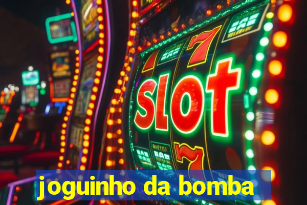 joguinho da bomba