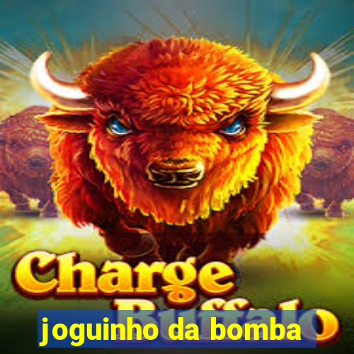 joguinho da bomba