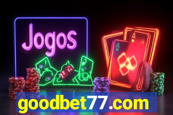 goodbet77.com