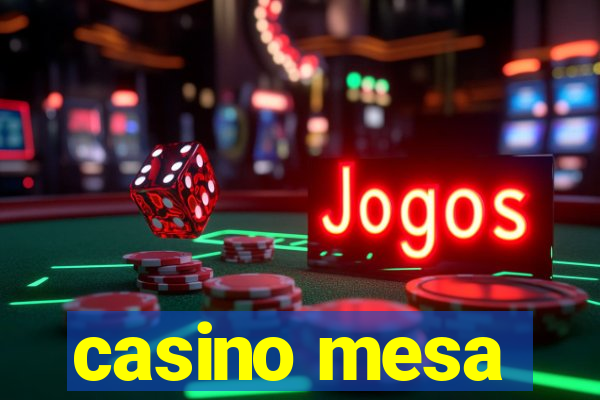 casino mesa