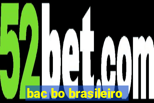 bac bo brasileiro