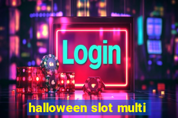 halloween slot multi