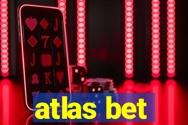 atlas bet