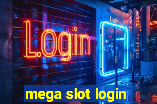 mega slot login