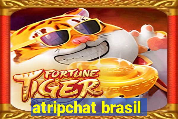 atripchat brasil