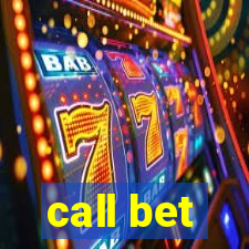 call bet