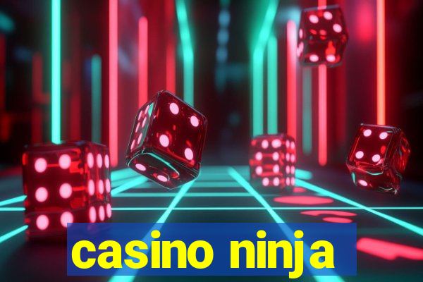 casino ninja