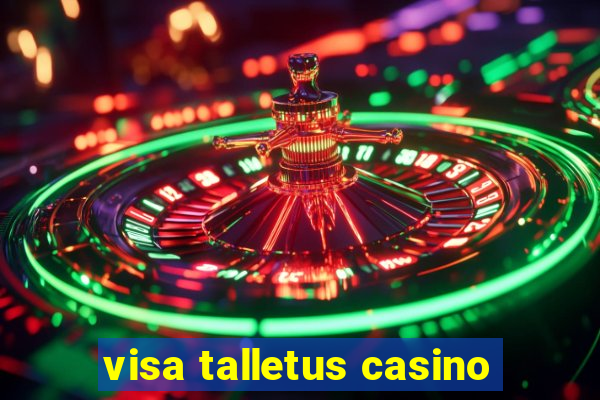 visa talletus casino