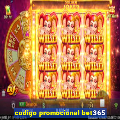 codigo promocional bet365