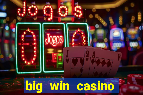 big win casino online gcash