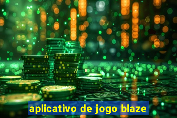 aplicativo de jogo blaze