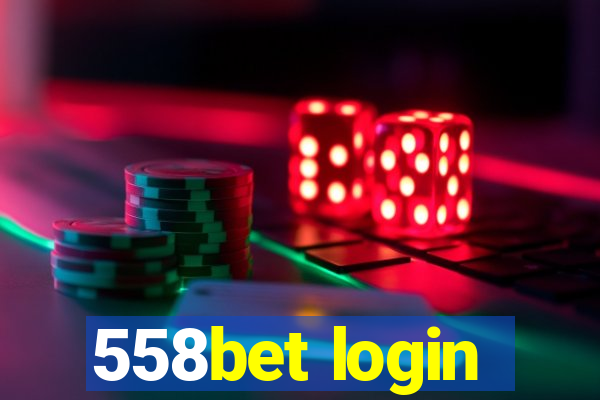 558bet login