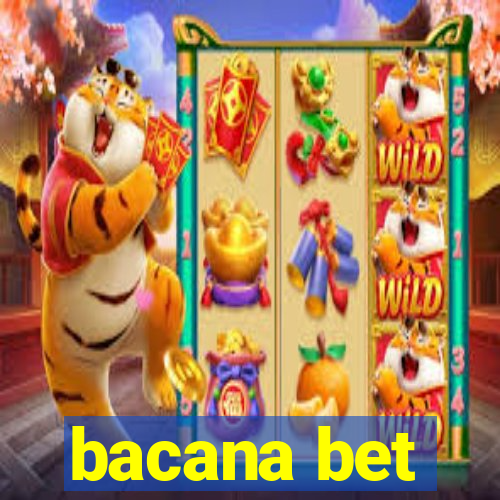 bacana bet