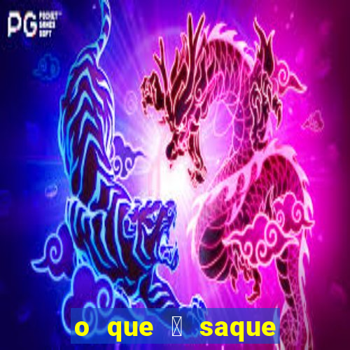 o que 茅 saque de demo