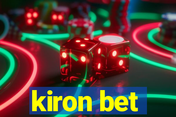 kiron bet