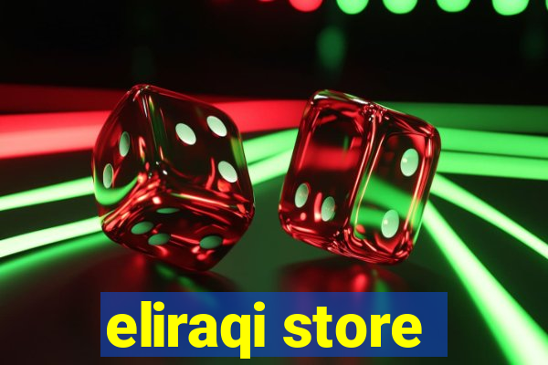 eliraqi store