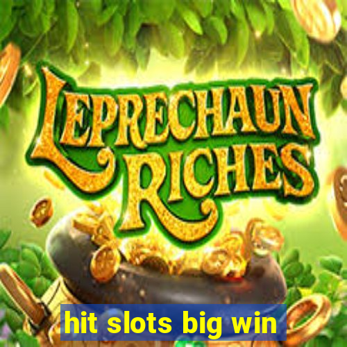 hit slots big win