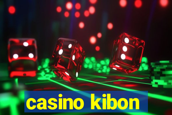 casino kibon