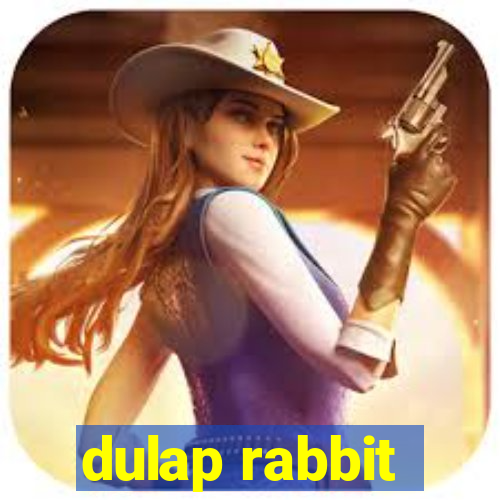 dulap rabbit