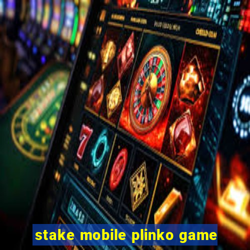 stake mobile plinko game