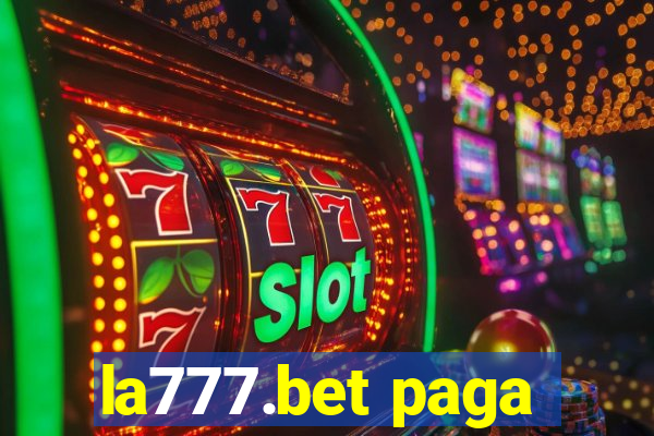 la777.bet paga