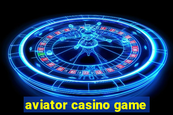 aviator casino game