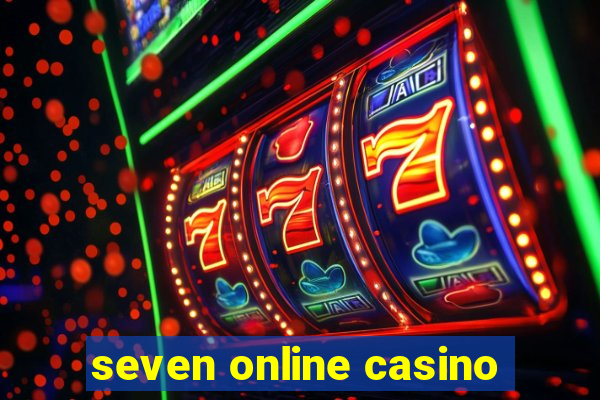 seven online casino