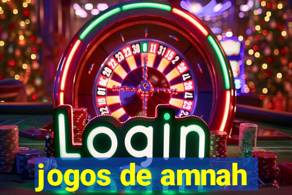 jogos de amnah