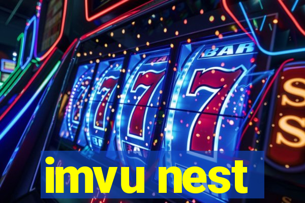 imvu nest