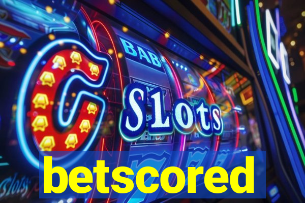 betscored