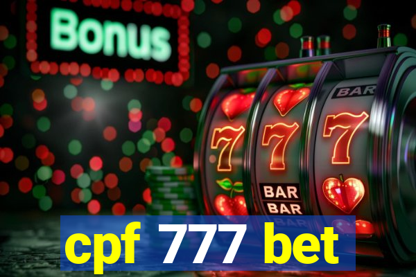 cpf 777 bet