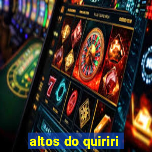 altos do quiriri