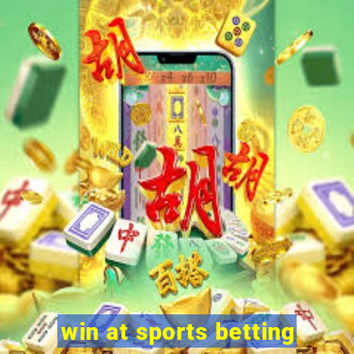 win at sports betting