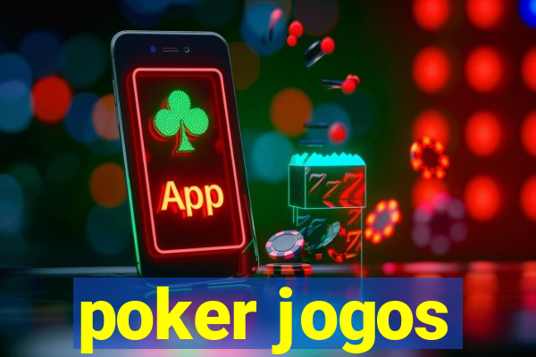 poker jogos