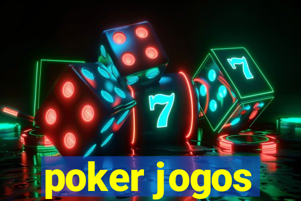 poker jogos