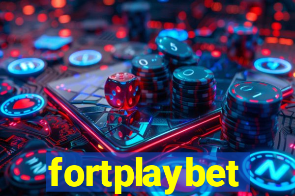 fortplaybet