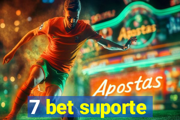 7 bet suporte