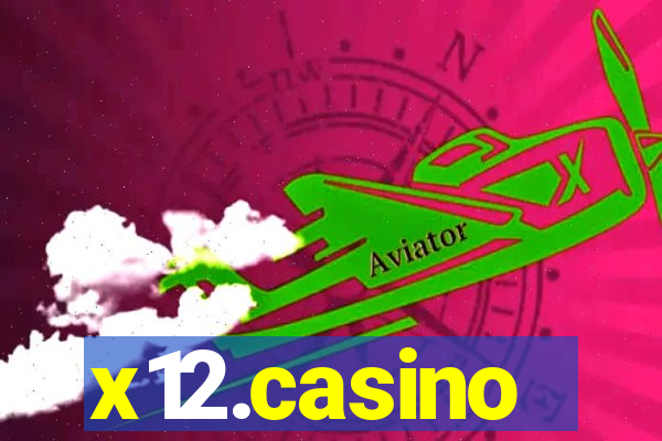 x12.casino