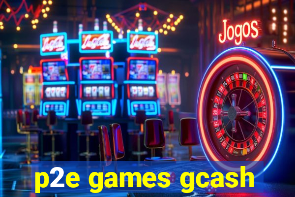 p2e games gcash