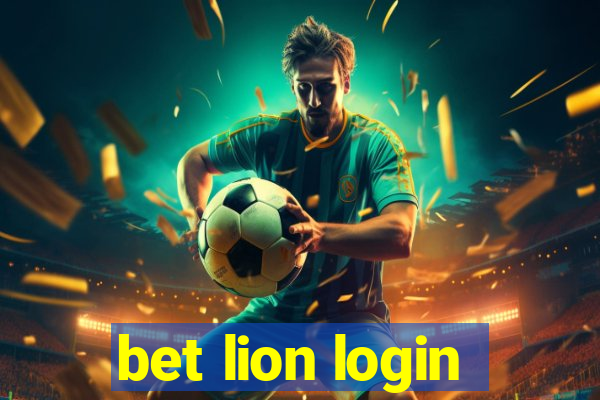 bet lion login