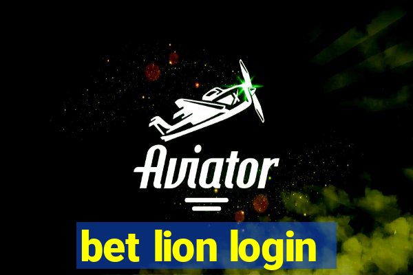 bet lion login