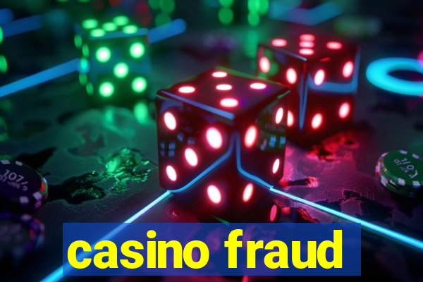 casino fraud